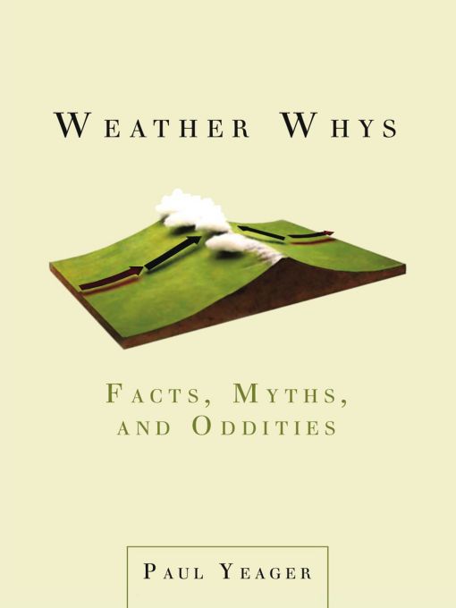 Title details for Weather Whys by Paul Yeager - Available